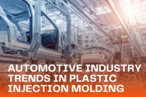 Automotive Injection Molding