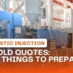 Injection mold Quote